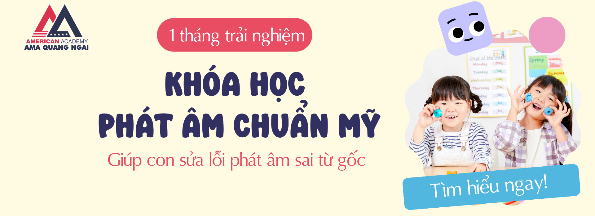 AMA Quang Ngai - Phát âm chuẩn Mỹ