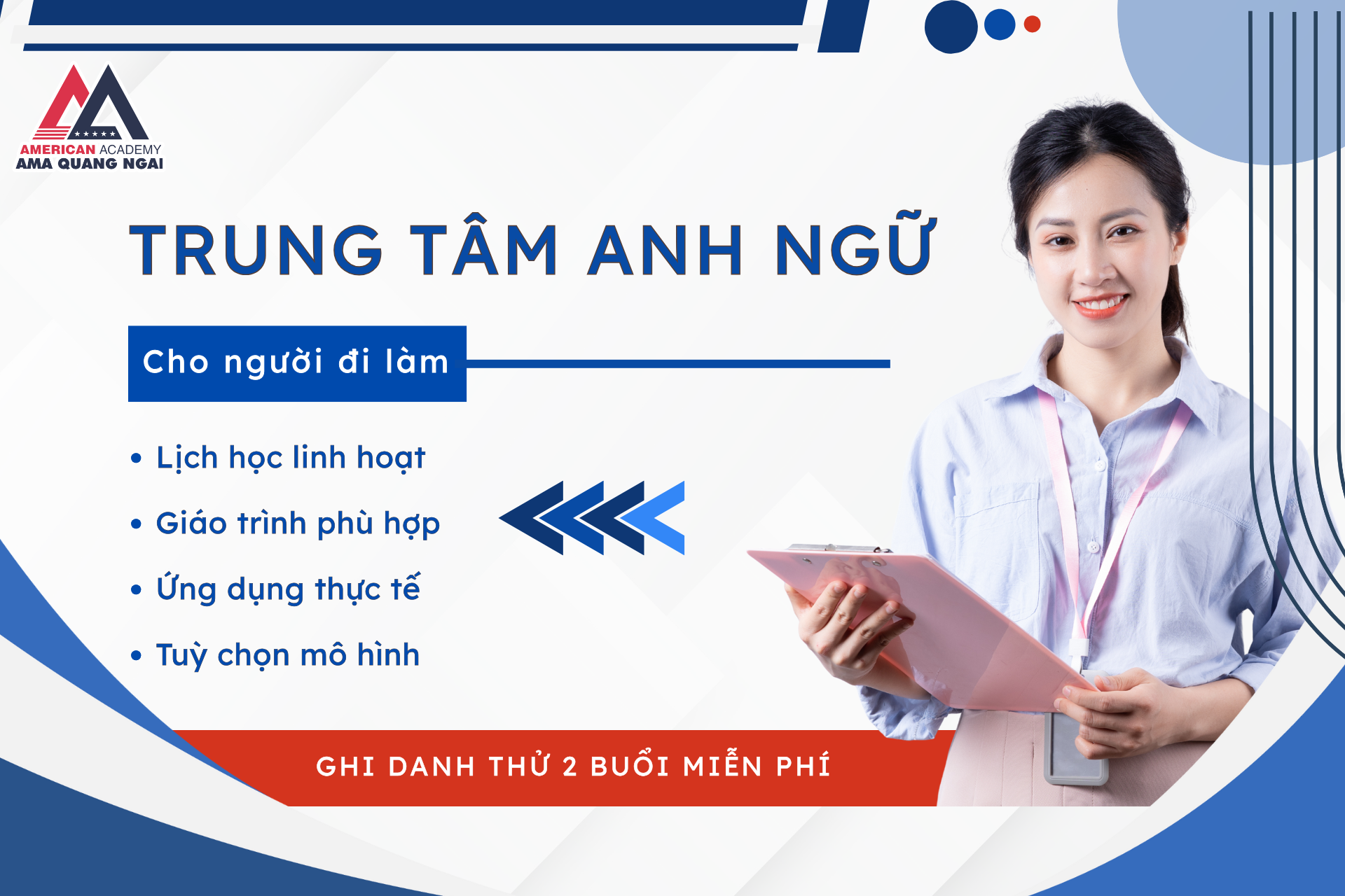 Trung tâm Anh ngữ cho người đi làm – AMA Quảng Ngãi | Học nhanh – Ứng dụng thật