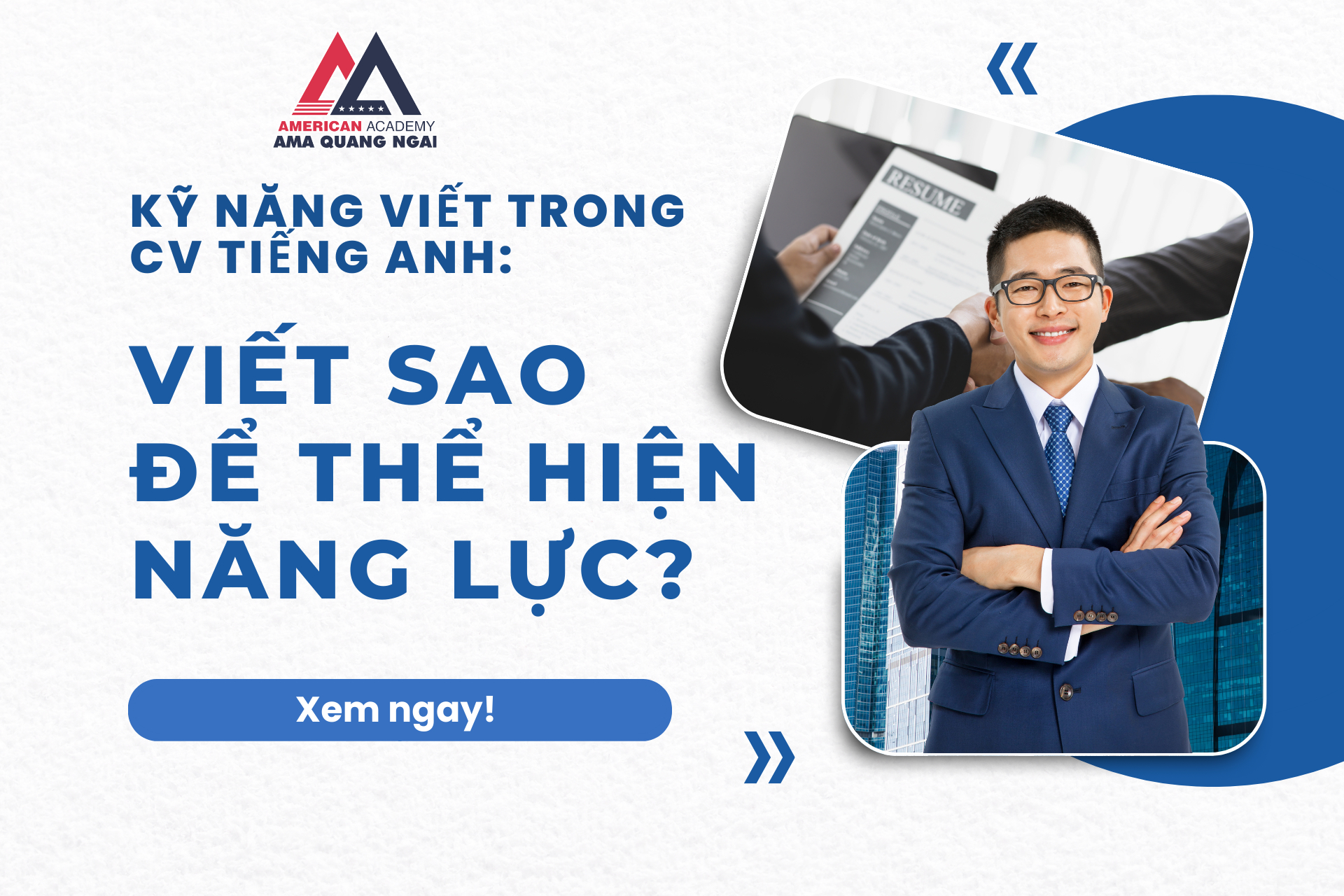 Các kỹ năng viết CV tiếng Anh để nhà tuyển dụng đánh giá cao