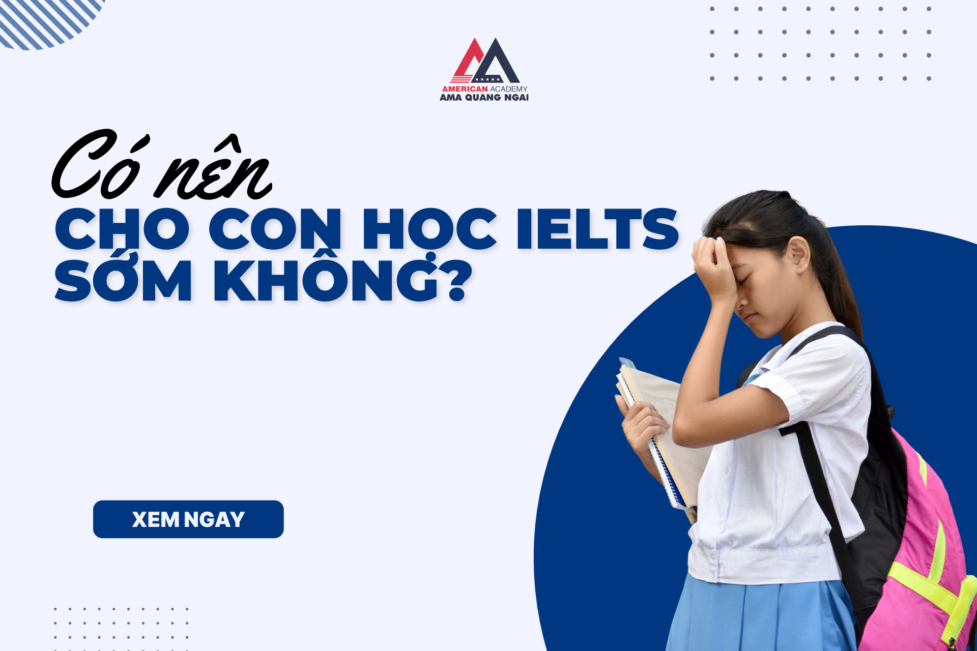 Có nên cho con học IELTS sớm không Có nên cho con học IELTS sớm không?