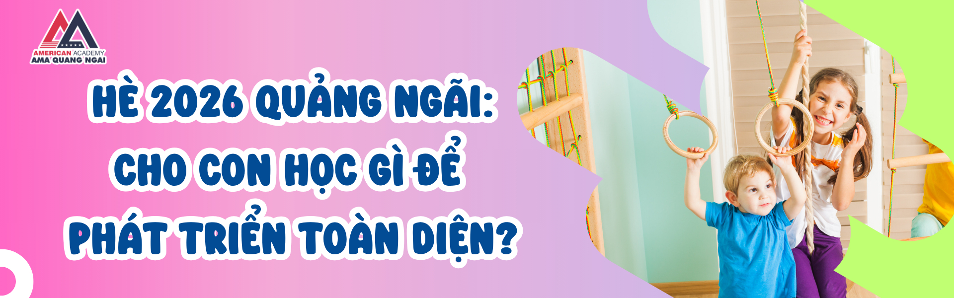 he-2026-quang-ngai-cho-con-hoc-gi