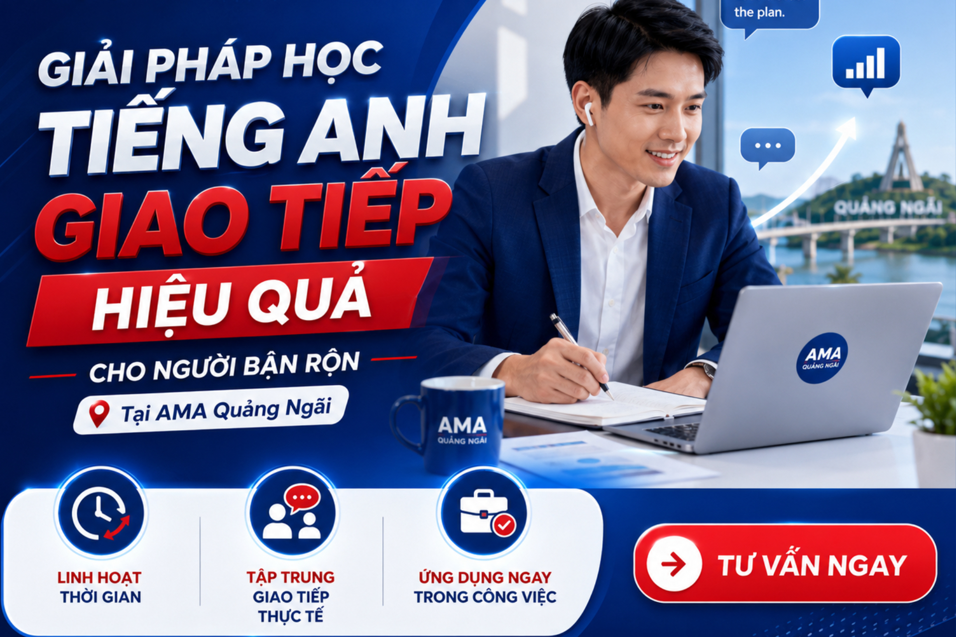 Giải Pháp Học Tiếng Anh Giao Tiếp Hiệu Quả Cho Người Bận Rộn Tại AMA Quảng Ngãi