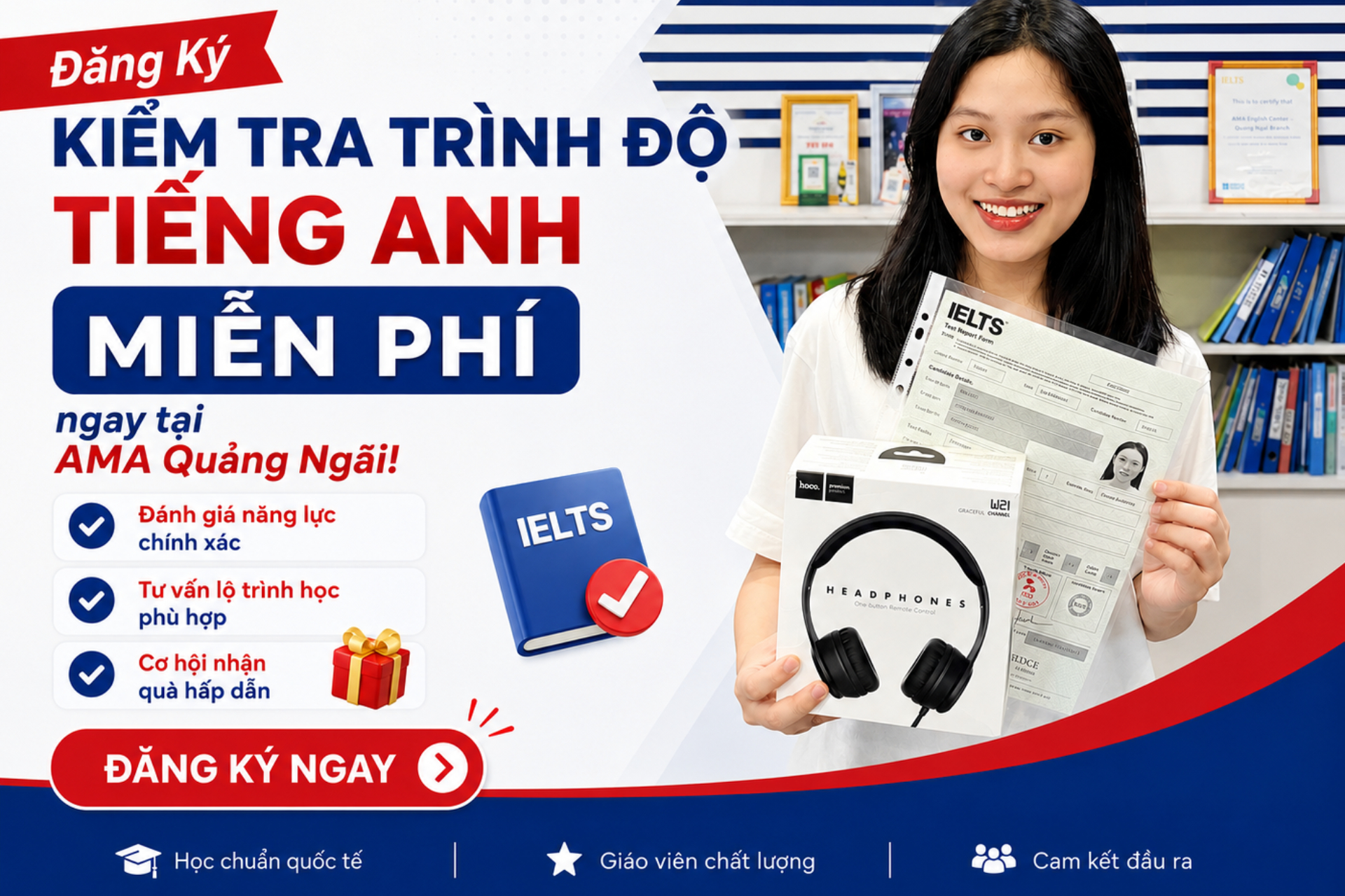 học IELTS 6.5 Lộ trình học IELTS 6.5 chuẩn quốc tế tại AMA Quảng Ngãi