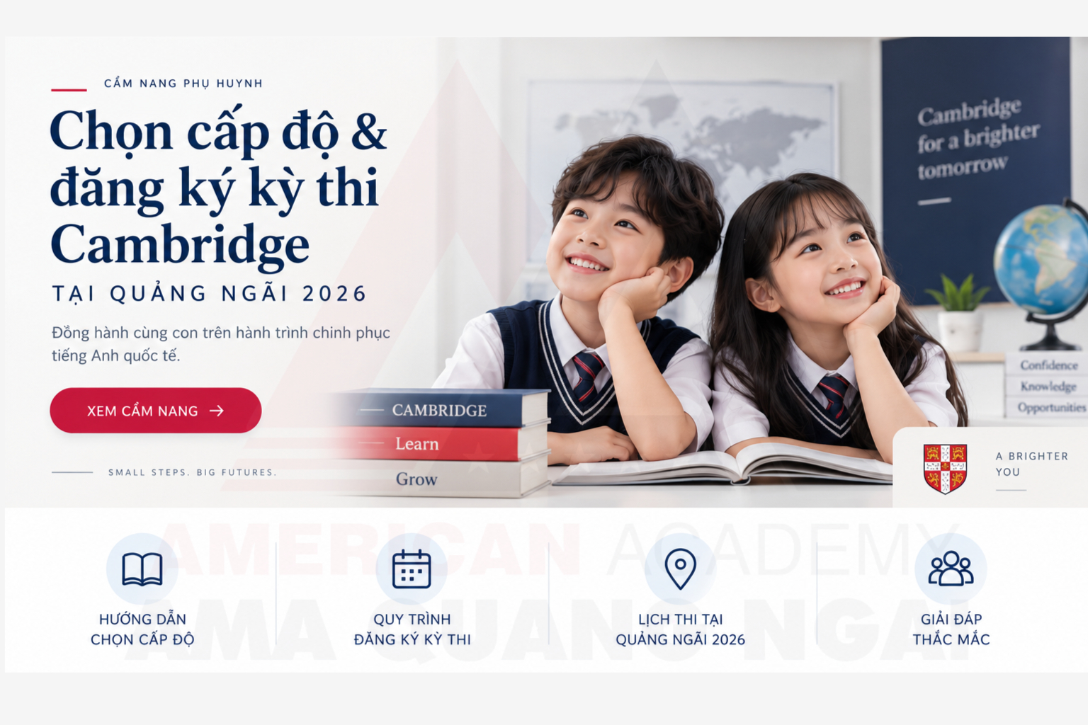 CẨM NANG PHỤ HUYNH: CHỌN CẤP ĐỘ & ĐĂNG KÝ KỲ THI CAMBRIDGE TẠI QUẢNG NGÃI 2026